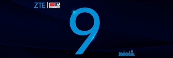 中兴IFA预热海报公布：Axon 9有望亮相